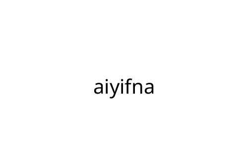 aiyifna