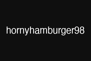 hornyhamburger98