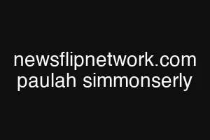 newsflipnetwork.com paulah simmonserly